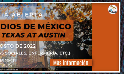 Cátedra de Estudios de México - The University of Texas at Austin (Más información)